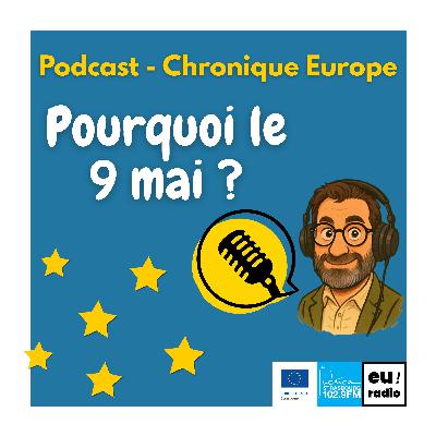 Pourquoi le 9 mai ?