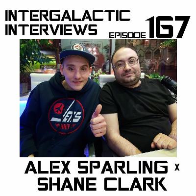 Episode 167 - Alex Sparling X Shane Clark Episode 167 - Alex Sparling X Shane Clark