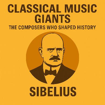 Jean Sibelius – The Architect of Northern Light