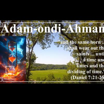 [§139] The Date for the Gathering at Adam-ondi-Ahman