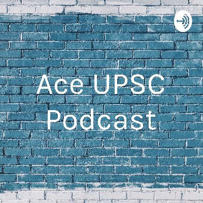 Ace UPSC PODCAST(trailer)