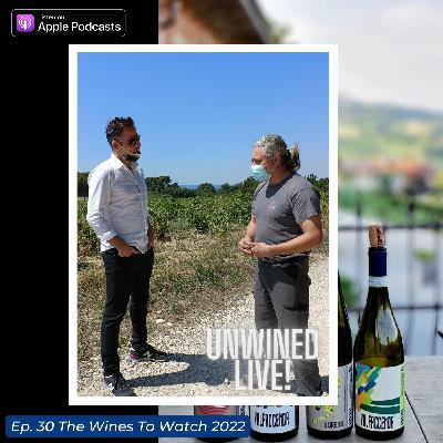 The Wines to Watch in 2022