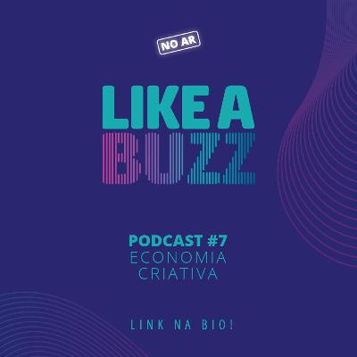 Podcast 7 - Economia Criativa