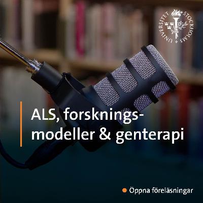ALS-forskningsmodeller och genterapi