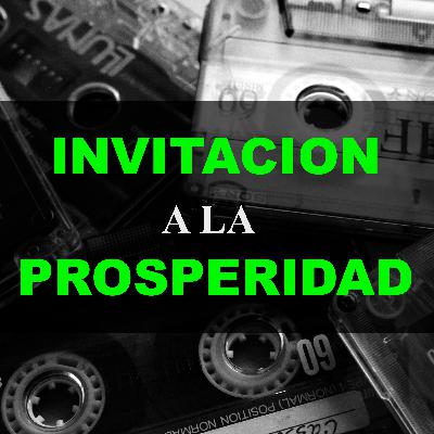 T3.EP.#3 | INVITACION A LA PROSPERIDAD | P.E ROGELIO ROJAS | LA LUZ DEL MUNDO