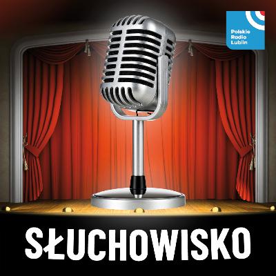 Słuchowisko Grażyny Lutosławskiej„Kolacja”