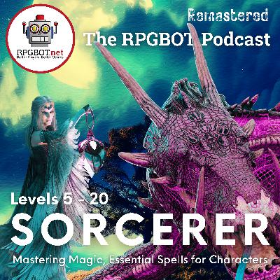 2024 DnD 5e SORCERER Levels 5 - 20 (Remastered): Mastering Magic, Essential Spells for Characters 2024 DnD 5e SORCERER Levels 5 - 20 (Remastered): Mastering Magic, Essential Spells for Characters