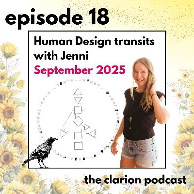 18. Human Design Transits With Jenni for September