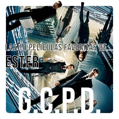 GCPD T11E07 - Las 10 películas favoritas de... Ester  ️