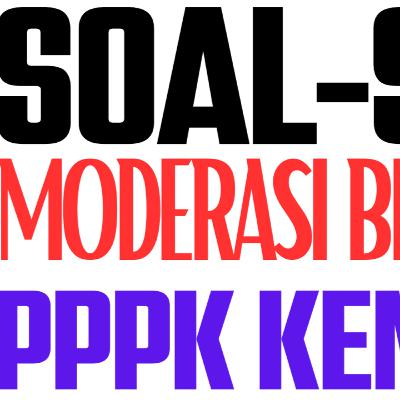 SOAL-SOAL MODERASI BERAGAMA PPPK KEMENAG