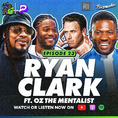 Marshawn Gets His Mind Read By Oz + Ryan Clark Speaks On Super Bowl Pressure & Jalen Hurts's Bad Rep