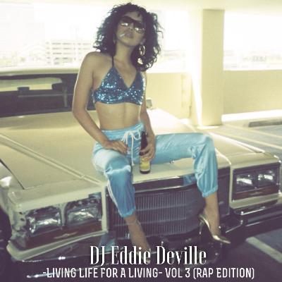 Living Life For A Living Vol.3 (Rap Edition) Living Life For A Living Vol.3 (Rap Edition)