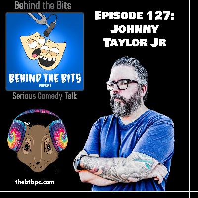 Episode 127: Johnny Taylor Jr Episode 127: Johnny Taylor Jr