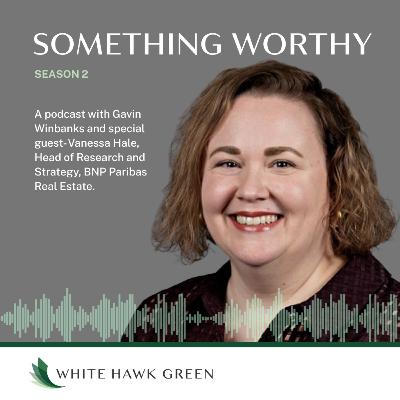 Something Worthy with Vanesssa Hale