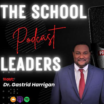 3. Principal Leadership Lessons Learned Part 2