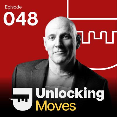The Hiring Episode - A Players, Disastrous Fails and Hilarious Blunders | Rick Girard - Unlocking Moves, Ep. 48