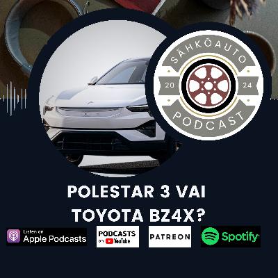 16. Polestar 3 vai Toyota BZ4X?