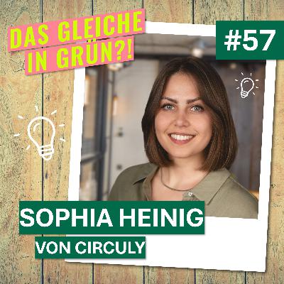 Sophia Heinig von Circuly über Product-as-a-Service, alte Gewohnheiten und den Kinderwagen als Asset (#57)