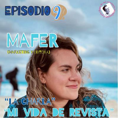 9.- Mi vida de revista Feat Mafer (ENJOY) 9.- Mi vida de revista Feat Mafer (ENJOY)