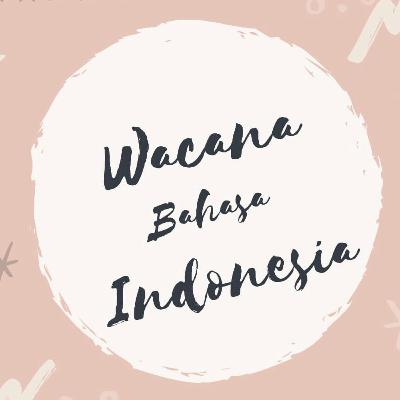 Teks, Koteks, dan Konteks dalam Wacana