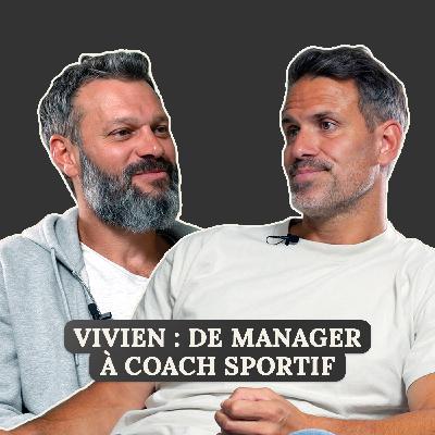 RePro #4 : Vivien, de manager à coach sportif | REPRO RePro #4 : Vivien, de manager à coach sportif | REPRO