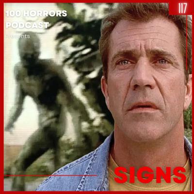 Episode 118 - Signs (2002)