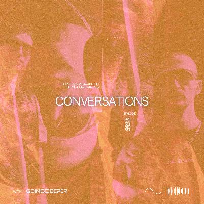 Going Deeper - Conversations #322