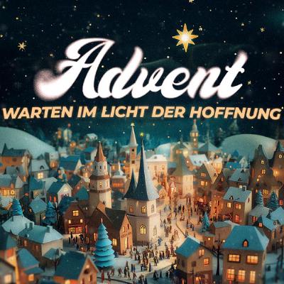 Jonas Ott | Advent – Warten im Licht der Hoffnung  3
