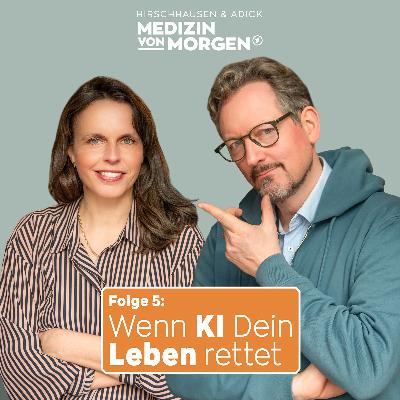 Folge 5 - wenn Künstliche Intelligenz dein Leben rettet