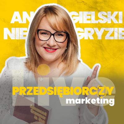 Magda ze szkoły językowej "Angielski Nie Gryzie" ▪️ PRZEDSIĘBIORC(Z)Y MARKETING s01e02