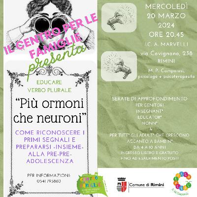 Più ormoni che neuroni