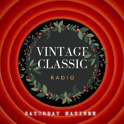 Saturday Matinee - Jack Benny (Christmas Open House), Fibber McGee and Molly (Listening to Carols) & Hallmark Playhouse (Room for a Stranger)
