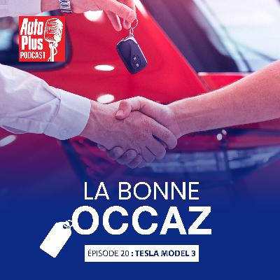 La Bonne Occaz' - Tesla Model 3 La Bonne Occaz' - Tesla Model 3