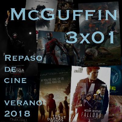 McGuffin 3x01 Repaso cinematográfico al verano (2018) McGuffin 3x01 Repaso cinematográfico al verano (2018)