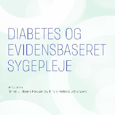 Diabetes og evidensbaseret sygepleje