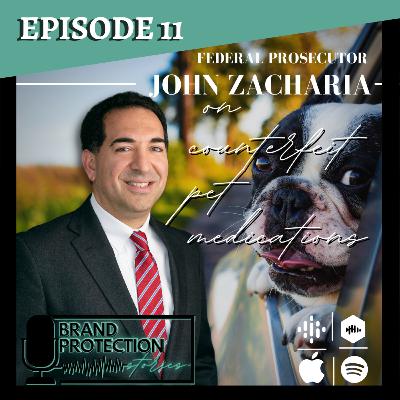 Episode 11: John Zacharia on Counterfeit Pet Medications Episode 11: John Zacharia on Counterfeit Pet Medications