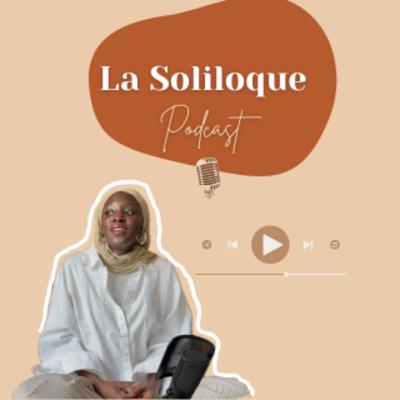 TEASER : La soliloque podcast