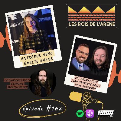 162. Émilie Gagné participe à notre barbecue