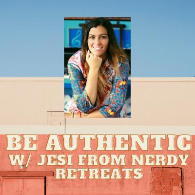 {Ep 27} Jesi from Nerdy Retreats