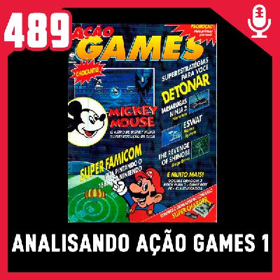 Fliperama de Boteco #489 – Analisando Revistas Antigas: Ação Games 1