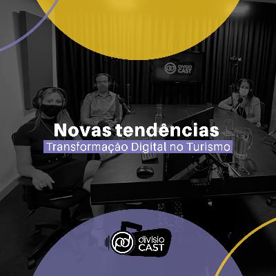 Novas tendências: Transformação Digital no Turismo | com Andrea Panisset