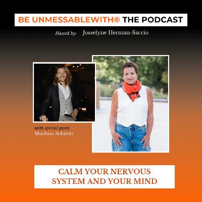 How To Calm Your Nervous System and Your Mind How To Calm Your Nervous System and Your Mind