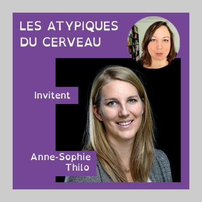 Avec Anne-Sophie Thilo : le sport au coeur de l'atypisme