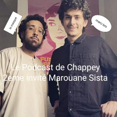 #2 Avec Marouane Sista. De l'importance de la Vista.