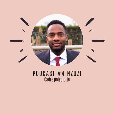 #4 Conversation avec Nzuzi, jeune cadre polyglotte à Lyon