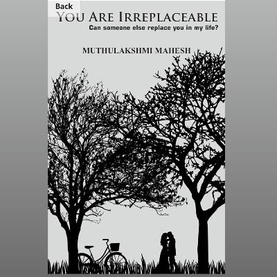 Chapter 4- You are irreplaceable Chapter 4- You are irreplaceable