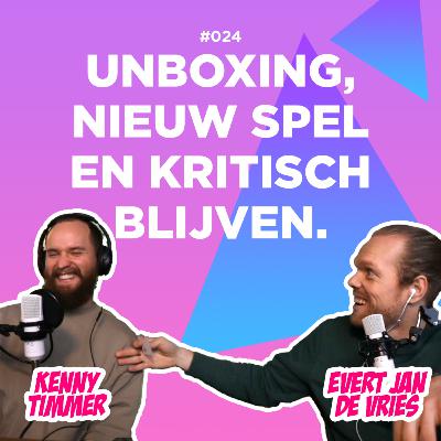 #024: Unboxing, nieuw spel en kritisch blijven. #024: Unboxing, nieuw spel en kritisch blijven.