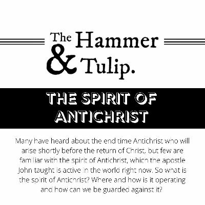 The Spirit of Antichrist The Spirit of Antichrist