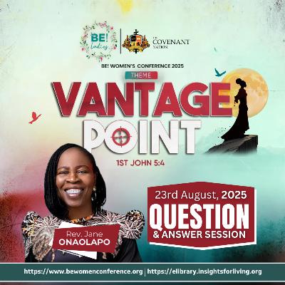 BE WOMEN'S CONFERENCE DAY 2 MORNING Q&A Session REV JANET ONAOLAPO
