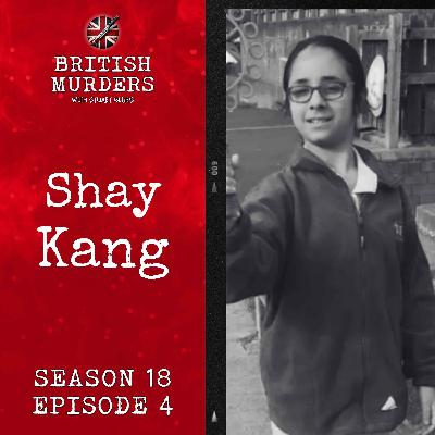 S18E04 | Shay Kang (Rowley Regis, West Midlands, 2024)